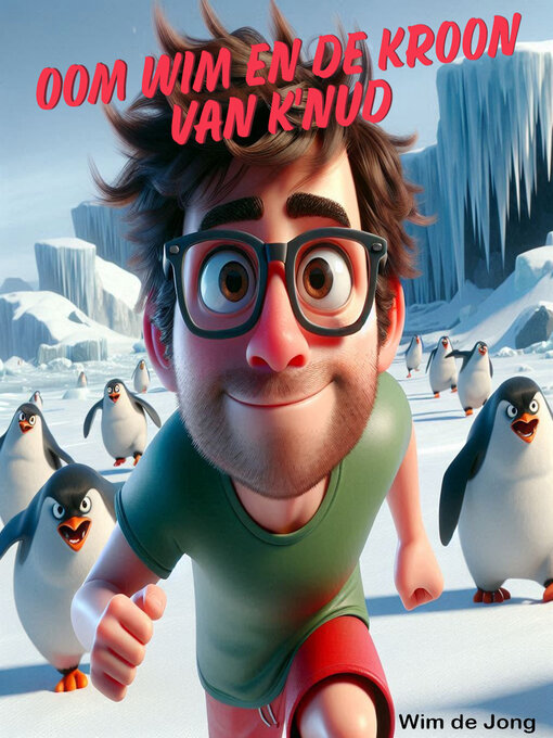 Title details for Oom Wim en de kroon van K'nud by Wim de Jong - Available